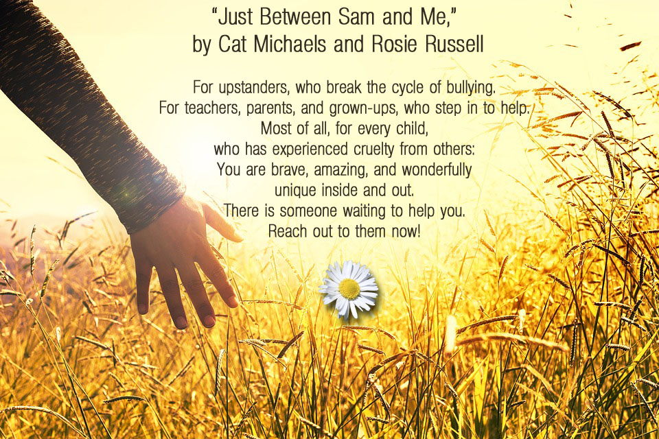Excerpt: Just Between Sam and Me, by Cat Michaels and Rosie Russell