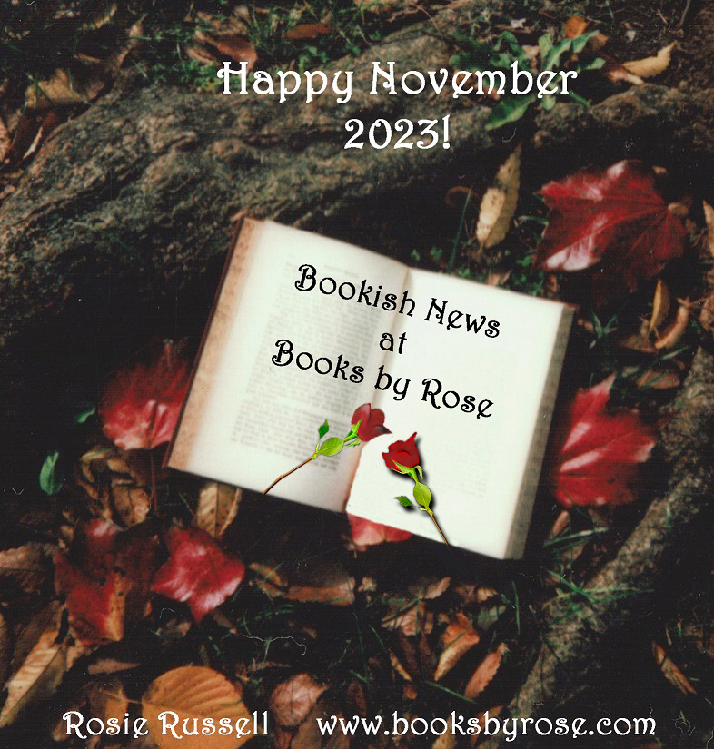 Bookish News at Books by Rose