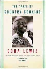 "The Taste of Country Cooking," Edna Lewis