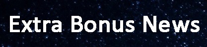 Extra Bonus News Extra Bonus News