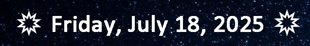 Friday, July 18, 2025 Friday, July 18, 2025