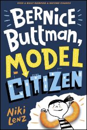 "Bernice Buttman, Model Citizen," by Niki Lenz, "Bernice Buttman, Model Citizen," by Niki Lenz,