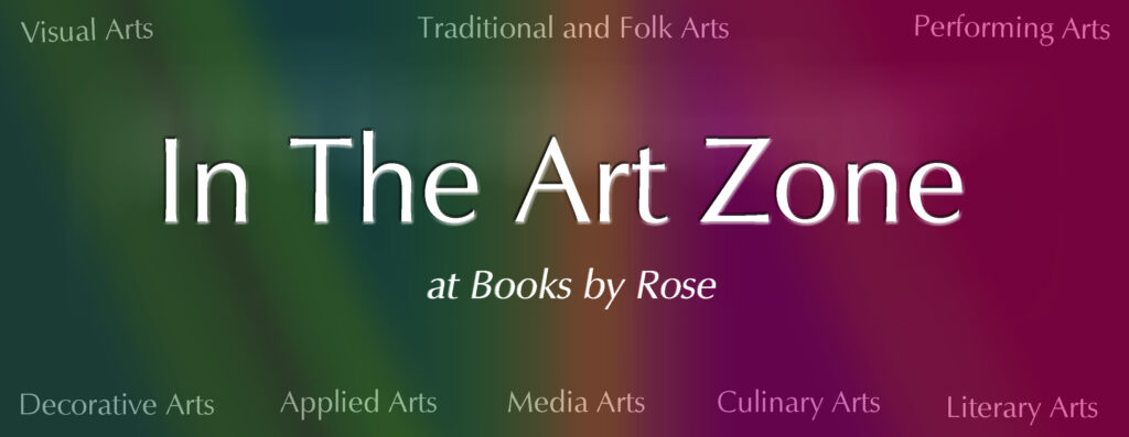 In The Art Zone at Books by Rose